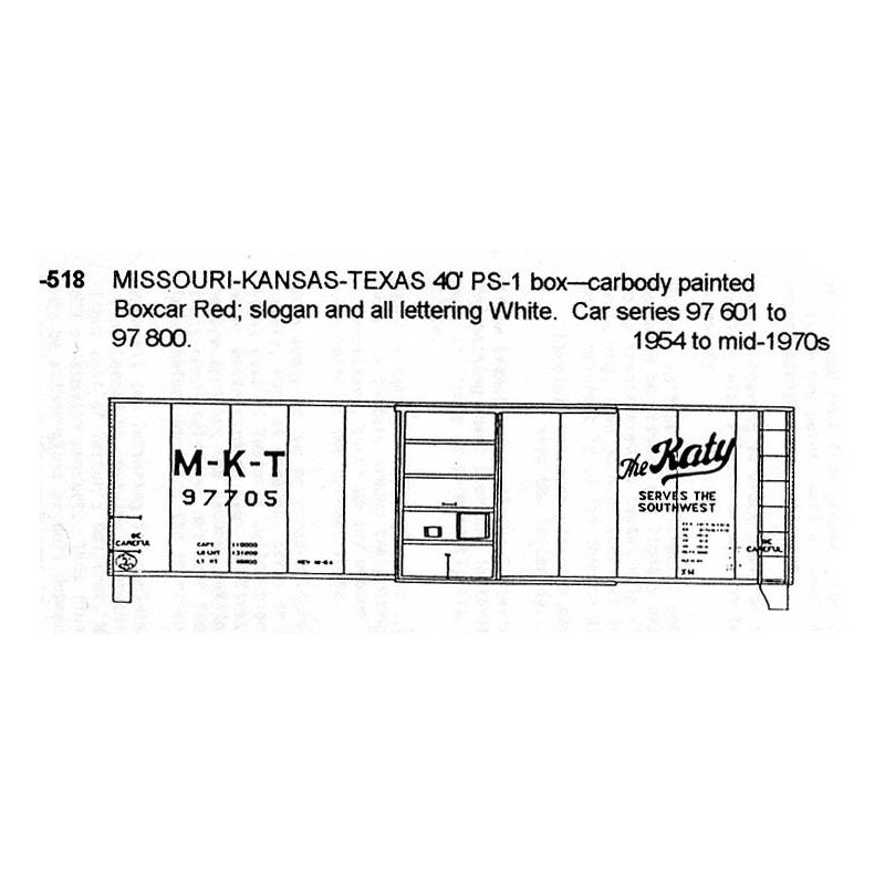 CDS DRY TRANSFER O-518  MISSOURI-KANSAS-TEXAS 40' BOXCAR - O SCALE