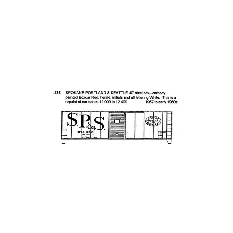 CDS DRY TRANSFER N-136NOS  SPOKANE PORTLAND & SEATTLE 40' BOXCAR - N SCALE