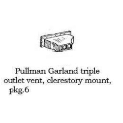 PSC 33255 - PULLMAN GARLAND TRIPLE OUTLET VENT - HO SCALE