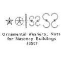 GRANDT LINE 3507 - ORNAMENTAL WASHERS, NUTS FOR MASONRY BUILDINGS - O SCALE