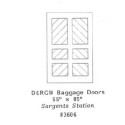 GRANDT LINE 3606 - D&RGW BAGGAGE DOORS - 55" x 85" - O SCALE